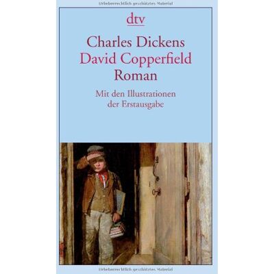 Charles Dickens - David Copperfield: Roman - Preis vom 24.06.2026 07:42:13 h Charles Dickens - David Copperfield: Roman - Preis vom 24.06.2026 07:42:13 h