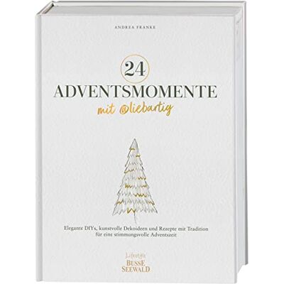 Franke 24 Adventsmomente mit @liebartig: Elegante DIYs, kunstvolle Dekoideen und Rezepte mit Tradition für eine stimmungsvolle Adventszeit - Preis vom 24.06.2026 07:42:13 h Franke 24 Adventsmomente mit @liebartig: Elegante DIYs, kunstvolle Dekoideen und Rezepte mit Tradition für eine stimmungsvolle Adventszeit - Preis vom 24.06.2026 07:42:13 h