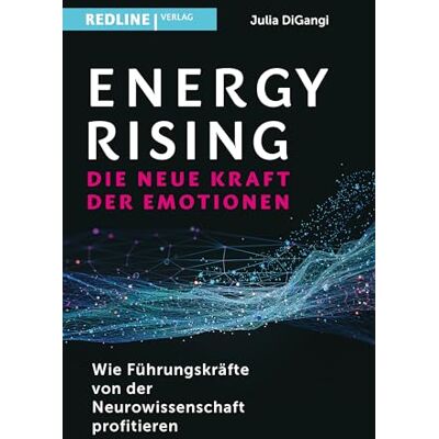Julia DiGangi - Energy Rising – die neue Kraft der Emotionen: Wie Führungskräfte von der Neurowissenschaft profitieren: Wie man Stress in Energie umwandelt - Preis vom 07.08.2026 11:47:26 h Julia DiGangi - Energy Rising – die neue Kraft der Emotionen: Wie Führungskräfte von der Neurowissenschaft profitieren: Wie man Stress in Energie umwandelt - Preis vom 07.08.2026 11:47:26 h