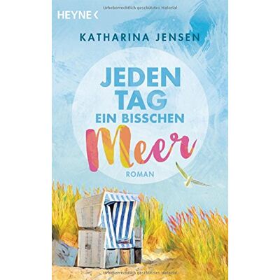 Jensen Jeden Tag ein bisschen Meer: Roman - Preis vom 17.06.2026 05:34:31 h Jensen Jeden Tag ein bisschen Meer: Roman - Preis vom 17.06.2026 05:34:31 h