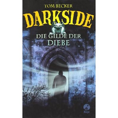 Becker Darkside - Die Gilde der Diebe - Preis vom 16.06.2026 05:30:18 h Becker Darkside - Die Gilde der Diebe - Preis vom 16.06.2026 05:30:18 h