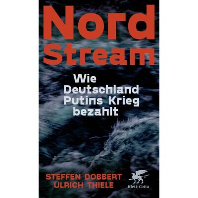 Steffen Dobbert - Nord Stream: Wie Deutschland Putins Krieg bezahlt SPIEGEL-Bestseller - Preis vom 17.06.2026 05:34:31 h Steffen Dobbert - Nord Stream: Wie Deutschland Putins Krieg bezahlt SPIEGEL-Bestseller - Preis vom 17.06.2026 05:34:31 h