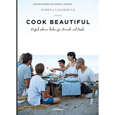 Athena Cook beautiful: Einfach schöner kochen für Freunde und Familie - Preis vom 17.06.2026 05:34:31 h Athena Cook beautiful: Einfach schöner kochen für Freunde und Familie - Preis vom 17.06.2026 05:34:31 h