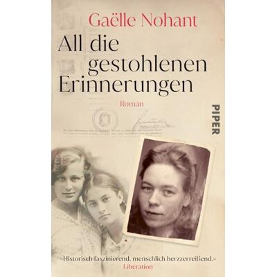 Gaëlle Nohant - All die gestohlenen Erinnerungen: Roman Packend und berührend - der preisgekrönte Titel aus Frankreich - Preis vom 07.08.2026 11:47:26 h Gaëlle Nohant - All die gestohlenen Erinnerungen: Roman Packend und berührend - der preisgekrönte Titel aus Frankreich - Preis vom 07.08.2026 11:47:26 h