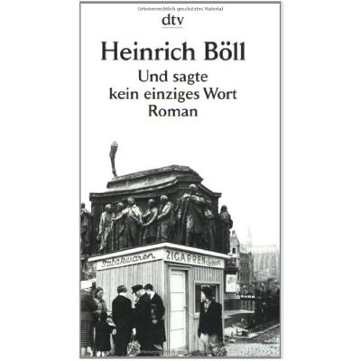 Heinrich Böll - Und sagte kein einziges Wort: Roman - Preis vom 24.06.2026 07:42:13 h Heinrich Böll - Und sagte kein einziges Wort: Roman - Preis vom 24.06.2026 07:42:13 h