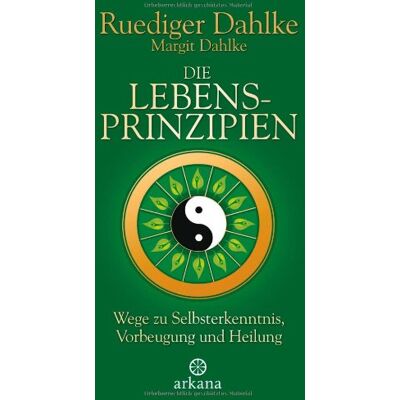 Ruediger Dahlke - Die Lebensprinzipien: Wege zu Selbsterkenntnis, Vorbeugung und Heilung - Preis vom 24.06.2026 07:42:13 h Ruediger Dahlke - Die Lebensprinzipien: Wege zu Selbsterkenntnis, Vorbeugung und Heilung - Preis vom 24.06.2026 07:42:13 h