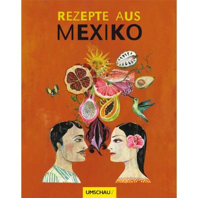Scott Rezepte aus Mexiko - Preis vom 18.06.2026 05:44:55 h Scott Rezepte aus Mexiko - Preis vom 18.06.2026 05:44:55 h