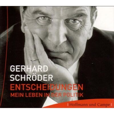 Gerhard Schröder - Entscheidungen. 2 CDs: Mein Leben in der Politik - Preis vom 25.06.2026 23:23:36 h Gerhard Schröder - Entscheidungen. 2 CDs: Mein Leben in der Politik - Preis vom 25.06.2026 23:23:36 h