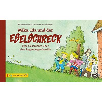Miriam Lindner - Mika, Ida und der Eselschreck: Eine Geschichte über eine Regenbogenfamilie (kids in BALANCE) - Preis vom 19.06.2026 05:29:47 h Miriam Lindner - Mika, Ida und der Eselschreck: Eine Geschichte über eine Regenbogenfamilie (kids in BALANCE) - Preis vom 19.06.2026 05:29:47 h