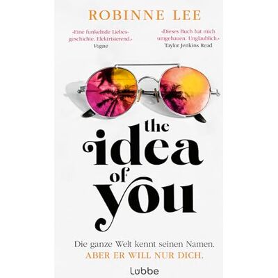 Robinne Lee - The Idea of You: Roman. Buch zum Film mit Anne Hathaway und Nicholas Galitzine (deutsche Ausgabe) - Preis vom 18.06.2026 05:44:55 h Robinne Lee - The Idea of You: Roman. Buch zum Film mit Anne Hathaway und Nicholas Galitzine (deutsche Ausgabe) - Preis vom 18.06.2026 05:44:55 h