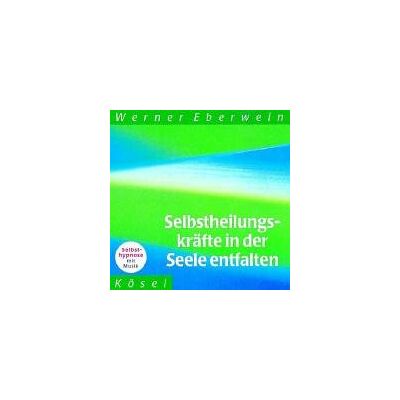 Werner Eberwein - Selbstheilungskräfte in der Seele entfalten: Selbsthypnose mit Musik - Preis vom 24.06.2026 19:44:00 h Werner Eberwein - Selbstheilungskräfte in der Seele entfalten: Selbsthypnose mit Musik - Preis vom 24.06.2026 19:44:00 h