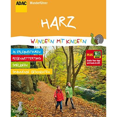 ADAC Wanderführer Harz Wandern mit Kindern: Plus Gratis Tour App mit Karte & GPS - Preis vom 17.06.2026 05:34:31 h ADAC Wanderführer Harz Wandern mit Kindern: Plus Gratis Tour App mit Karte & GPS - Preis vom 17.06.2026 05:34:31 h