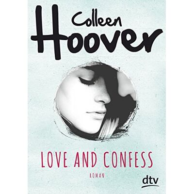 Hoover Love and Confess: Roman - Preis vom 07.08.2026 11:47:26 h Hoover Love and Confess: Roman - Preis vom 07.08.2026 11:47:26 h
