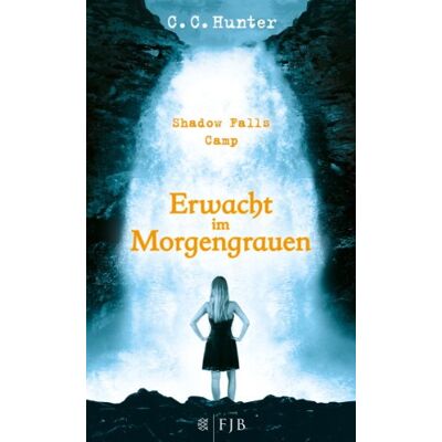 Hunter Shadow Falls Camp - Erwacht im Morgengrauen: Band 2 - Preis vom 23.06.2026 11:45:09 h Hunter Shadow Falls Camp - Erwacht im Morgengrauen: Band 2 - Preis vom 23.06.2026 11:45:09 h