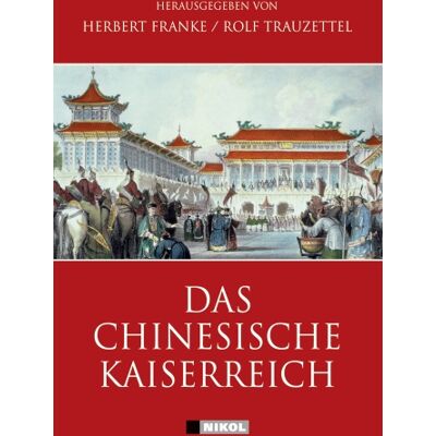 Franke Das Chinesische Kaiserreich - Preis vom 24.06.2026 07:42:13 h Franke Das Chinesische Kaiserreich - Preis vom 24.06.2026 07:42:13 h