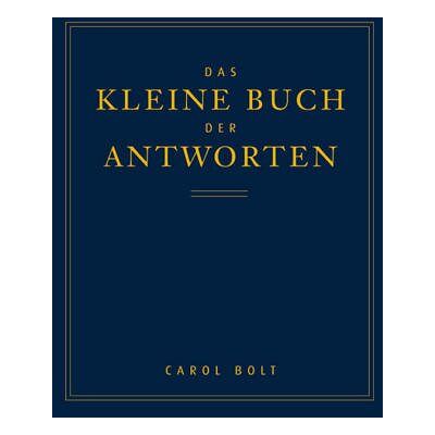 Carol Bolt - Das kleine Buch der Antworten - Preis vom 17.06.2026 05:34:31 h Carol Bolt - Das kleine Buch der Antworten - Preis vom 17.06.2026 05:34:31 h