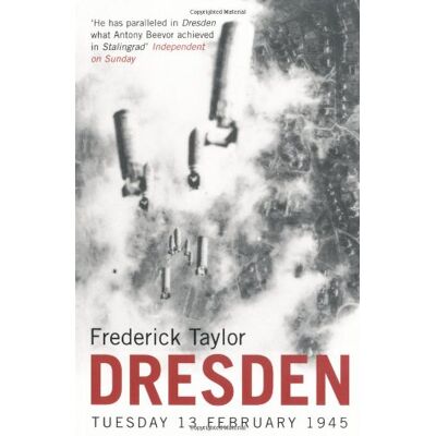 Taylor Dresden. Tuesday 13 February 1945 - Preis vom 24.06.2026 19:44:00 h Taylor Dresden. Tuesday 13 February 1945 - Preis vom 24.06.2026 19:44:00 h