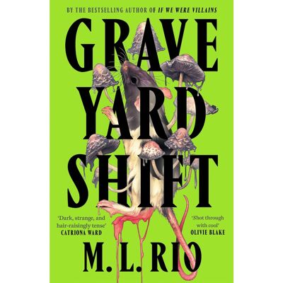 Rio, M. L. - Graveyard Shift: the highly anticipated new book by the author of the BookTok sensation If We Were Villains - Preis vom 22.09.2026 03:35:57 h Rio, M. L. - Graveyard Shift: the highly anticipated new book by the author of the BookTok sensation If We Were Villains - Preis vom 22.09.2026 03:35:57 h