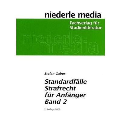Stefan Gabor - Standardfälle Strafrecht für Anfänger 02: Zur gezielten Vorbereitung auf die ersten Klausuren im Strafrecht - Preis vom 22.09.2026 03:35:57 h Stefan Gabor - Standardfälle Strafrecht für Anfänger 02: Zur gezielten Vorbereitung auf die ersten Klausuren im Strafrecht - Preis vom 22.09.2026 03:35:57 h