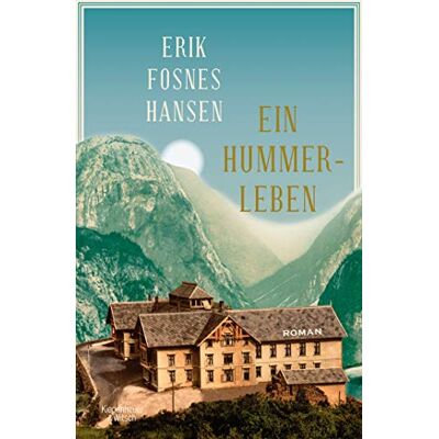 Hansen Ein Hummerleben: Roman - Preis vom 23.06.2026 11:45:09 h Hansen Ein Hummerleben: Roman - Preis vom 23.06.2026 11:45:09 h