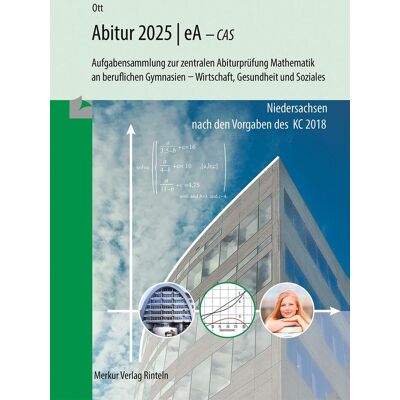Roland Mathematik Abitur 2025 - eA - CAS: Aufgabensammlung zur zentralen Abiturprüfung Mathematik an beruflichen Gymnasien - Wirtschaft, Gesundheit und Soziales - Preis vom 20.06.2026 05:23:55 h Roland Mathematik Abitur 2025 - eA - CAS: Aufgabensammlung zur zentralen Abiturprüfung Mathematik an beruflichen Gymnasien - Wirtschaft, Gesundheit und Soziales - Preis vom 20.06.2026 05:23:55 h