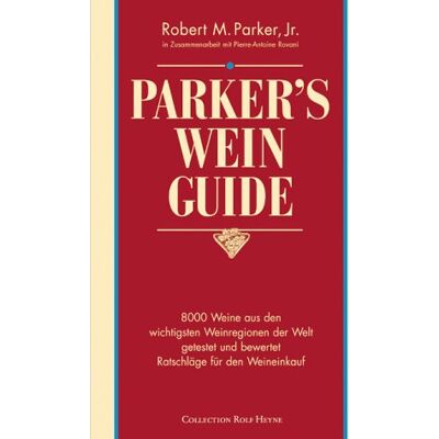 Parker #039;s Wein Guide ( WeinGuide): 8000 Weine aus den wichtigsten Weinregionen der Welt getestet und bewertet. Ratschläge für den Weinkauf - Preis vom 24.06.2026 19:44:00 h Parker #039;s Wein Guide ( WeinGuide): 8000 Weine aus den wichtigsten Weinregionen der Welt getestet und bewertet. Ratschläge für den Weinkauf - Preis vom 24.06.2026 19:44:00 h
