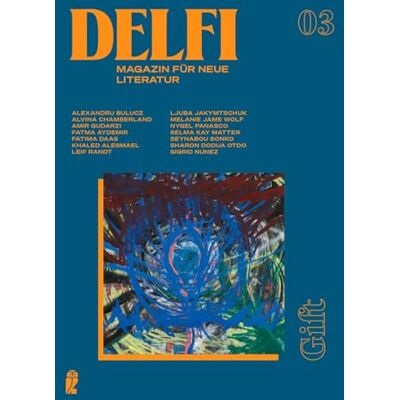 Fatma Aydemir - Delfi Gift (Delfi 3): Magazin für neue Literatur Sie glaubten etwa, Literaturzeitschriften wären tot? - Preis vom 22.06.2026 23:23:57 h Fatma Aydemir - Delfi Gift (Delfi 3): Magazin für neue Literatur Sie glaubten etwa, Literaturzeitschriften wären tot? - Preis vom 22.06.2026 23:23:57 h