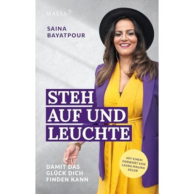 Saina Bayatpour - Steh auf und leuchte - Damit das Glück dich finden kann: Eine inspirierende Reise voller Herausforderungen zu innerer Stärke und strahlender ... der ... der Heilung und inneren Transformation - Preis vom 21.06.2026 05:42:24 h Saina Bayatpour - Steh auf und leuchte - Damit das Glück dich finden kann: Eine inspirierende Reise voller Herausforderungen zu innerer Stärke und strahlender ... der ... der Heilung und inneren Transformation - Preis vom 21.06.2026 05:42:24 h