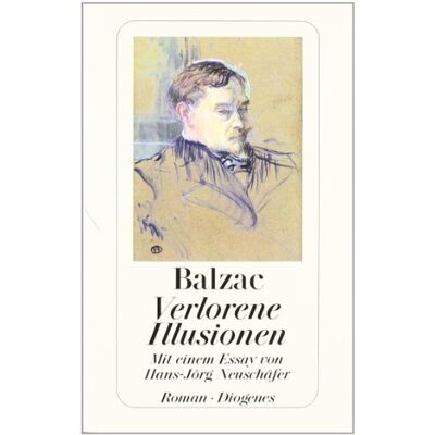 Balzac, Honoré de - Verlorene Illusionen: Mit einem Essay von Hans-Jörg Neuschäfer - Preis vom 22.06.2026 23:23:57 h Balzac, Honoré de - Verlorene Illusionen: Mit einem Essay von Hans-Jörg Neuschäfer - Preis vom 22.06.2026 23:23:57 h