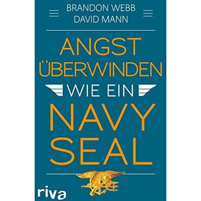 Brandon Webb - Angst überwinden wie ein Navy SEAL - Preis vom 25.06.2026 23:23:36 h Brandon Webb - Angst überwinden wie ein Navy SEAL - Preis vom 25.06.2026 23:23:36 h