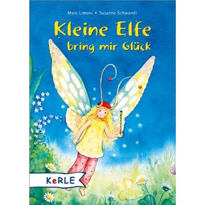 Marc Kleine Elfe bring mir Glück - Preis vom 19.06.2026 05:29:47 h Marc Kleine Elfe bring mir Glück - Preis vom 19.06.2026 05:29:47 h