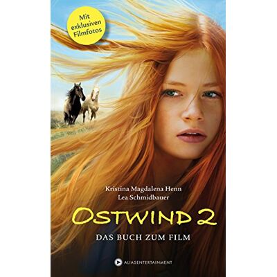 Henn, Kristina Magdalena - Ostwind 2 - Das Buch zum Film - Preis vom 17.06.2026 05:34:31 h Henn, Kristina Magdalena - Ostwind 2 - Das Buch zum Film - Preis vom 17.06.2026 05:34:31 h