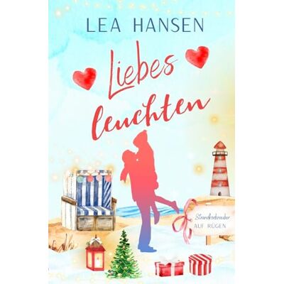 Hansen Liebesleuchten (Strandkorbzauber auf Rügen) - Preis vom 23.06.2026 11:45:09 h Hansen Liebesleuchten (Strandkorbzauber auf Rügen) - Preis vom 23.06.2026 11:45:09 h