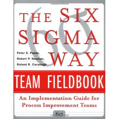 Roland The Six Sigma Way Team Fieldbook: An Implementation Guide für Project Improvement Teams - Preis vom 22.06.2026 11:45:37 h Roland The Six Sigma Way Team Fieldbook: An Implementation Guide für Project Improvement Teams - Preis vom 22.06.2026 11:45:37 h
