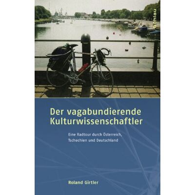Roland Der vagabundierende Kulturwissenschaftler: Eine Radtour durch Österreich, Tschechien und Deutschland - Preis vom 20.06.2026 05:23:55 h Roland Der vagabundierende Kulturwissenschaftler: Eine Radtour durch Österreich, Tschechien und Deutschland - Preis vom 20.06.2026 05:23:55 h