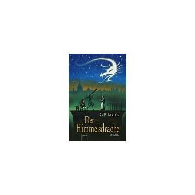Taylor Der Himmelsdrache - Preis vom 24.06.2026 19:44:00 h Taylor Der Himmelsdrache - Preis vom 24.06.2026 19:44:00 h