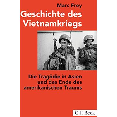 Marc Geschichte des Vietnamkriegs: Die Tragödie in Asien und das Ende des amerikanischen Traums - Preis vom 20.06.2026 05:23:55 h Marc Geschichte des Vietnamkriegs: Die Tragödie in Asien und das Ende des amerikanischen Traums - Preis vom 20.06.2026 05:23:55 h