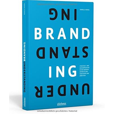 Hensel Understanding Branding: Strategie- und Designprozesse verstehen und anwenden - Preis vom 24.06.2026 19:44:00 h Hensel Understanding Branding: Strategie- und Designprozesse verstehen und anwenden - Preis vom 24.06.2026 19:44:00 h