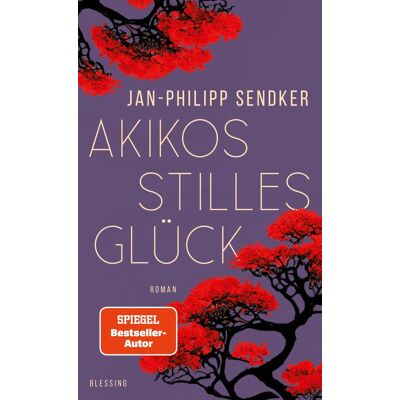 Jan-Philipp Sendker - Akikos stilles Glück: Roman - Preis vom 20.06.2026 05:23:55 h Jan-Philipp Sendker - Akikos stilles Glück: Roman - Preis vom 20.06.2026 05:23:55 h