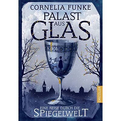 Funke Palast aus Glas: Eine Reise durch die Spiegelwelt - Preis vom 24.06.2026 07:42:13 h Funke Palast aus Glas: Eine Reise durch die Spiegelwelt - Preis vom 24.06.2026 07:42:13 h