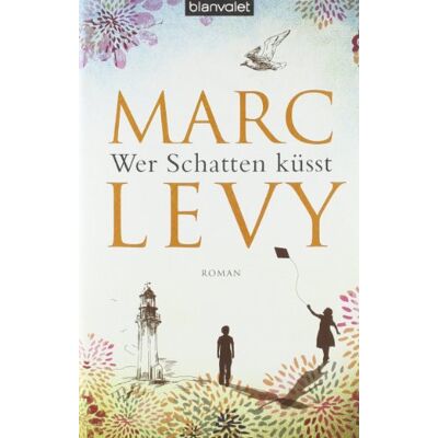 Marc Wer Schatten küsst: Roman - Preis vom 18.06.2026 05:44:55 h Marc Wer Schatten küsst: Roman - Preis vom 18.06.2026 05:44:55 h