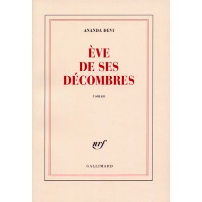 Ananda Devi - Eve de ses décombres - Preis vom 22.09.2026 03:35:57 h Ananda Devi - Eve de ses décombres - Preis vom 22.09.2026 03:35:57 h