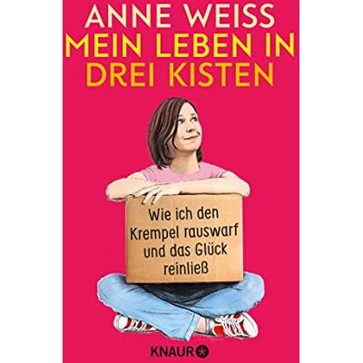 Anne Weiss - Mein Leben in drei Kisten: Wie ich den Krempel rauswarf und das Glück reinließ Der befreiende Weg zum Minimalismus - Preis vom 19.06.2026 05:29:47 h Anne Weiss - Mein Leben in drei Kisten: Wie ich den Krempel rauswarf und das Glück reinließ Der befreiende Weg zum Minimalismus - Preis vom 19.06.2026 05:29:47 h