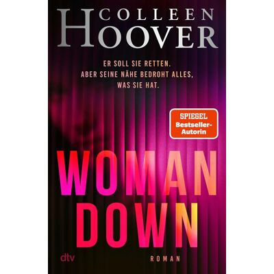 Woman Down: Bestseller-Autorin Colleen Hoover ist zurück! Ein intensiver Romantic Thriller - »Vielleicht das Abgründigste, was ich je geschrieben habe.« – Today Show - Preis vom 24.06.2026 07:42:13 h Woman Down: Bestseller-Autorin Colleen Hoover ist zurück! Ein intensiver Romantic Thriller - »Vielleicht das Abgründigste, was ich je geschrieben habe.« – Today Show - Preis vom 24.06.2026 07:42:13 h