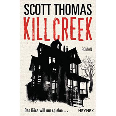 Scott Kill Creek: Roman - Preis vom 20.06.2026 05:23:55 h Scott Kill Creek: Roman - Preis vom 20.06.2026 05:23:55 h