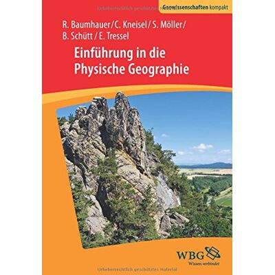 Roland Einführung in die Physische Geographie (Geowissenschaften kompakt) - Preis vom 20.06.2026 05:23:55 h Roland Einführung in die Physische Geographie (Geowissenschaften kompakt) - Preis vom 20.06.2026 05:23:55 h