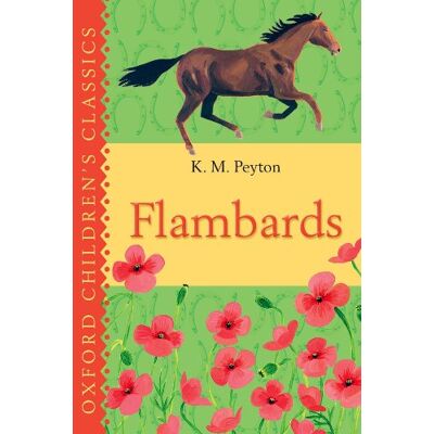 Peyton, K. M. - Flambards: Oxford Children's Classics - Preis vom 22.09.2026 03:35:57 h Peyton, K. M. - Flambards: Oxford Children's Classics - Preis vom 22.09.2026 03:35:57 h