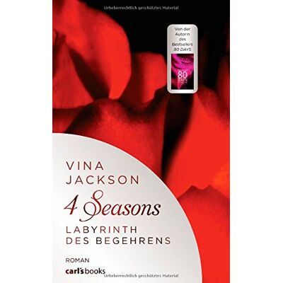 Jackson 4 Seasons - Labyrinth des Begehrens: Roman Band 2 - Preis vom 17.06.2026 05:34:31 h Jackson 4 Seasons - Labyrinth des Begehrens: Roman Band 2 - Preis vom 17.06.2026 05:34:31 h