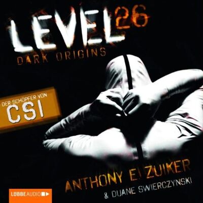 Anthony E. Zuiker - Level 26: Dark Origins. Thriller. - Preis vom 22.06.2026 11:45:37 h Anthony E. Zuiker - Level 26: Dark Origins. Thriller. - Preis vom 22.06.2026 11:45:37 h