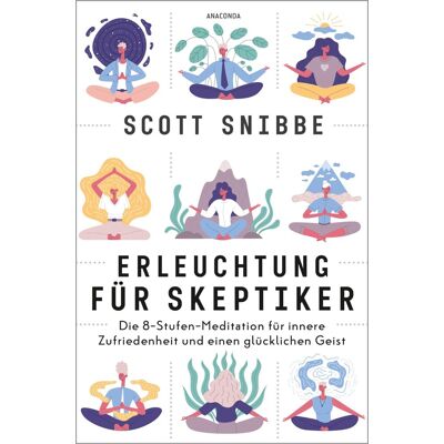 Scott Erleuchtung für Skeptiker. Die 8-Stufen-Meditation für innere Zufriedenheit und einen glücklichen Geist - Preis vom 17.06.2026 05:34:31 h Scott Erleuchtung für Skeptiker. Die 8-Stufen-Meditation für innere Zufriedenheit und einen glücklichen Geist - Preis vom 17.06.2026 05:34:31 h